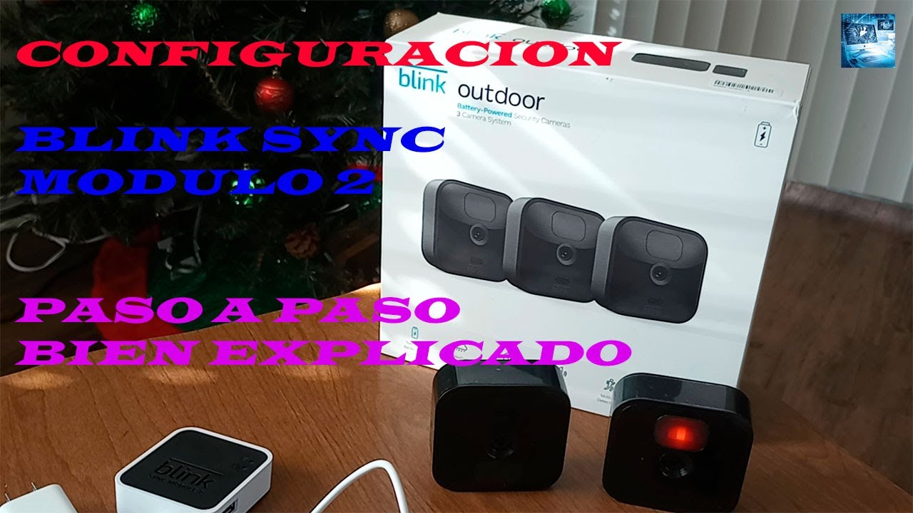 Blink Sync Modulo2 Configuracion  desde  la  APP