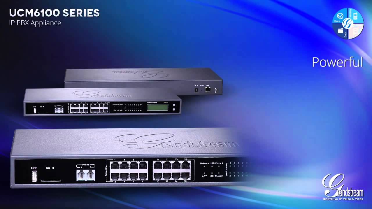 UCM6100 series IP PBX Appliance from Grandstream