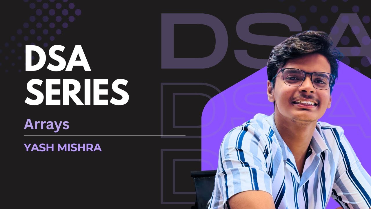 Basics of Arrays | Z2H DSA Course | Kongu Engineering College | SoloScholar