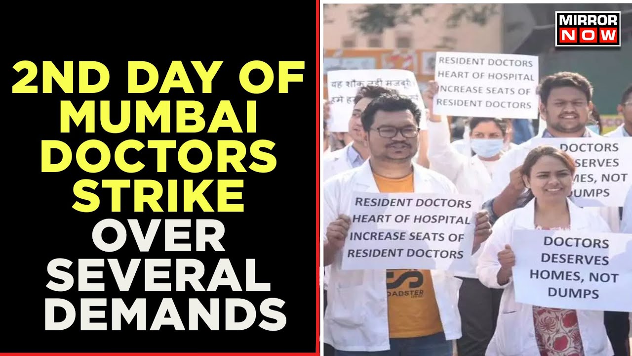 2nd Day Of Mumbai's Doctors Strike Over Several Demands | Impact On 5 Govt Hospitals | Mirror Now