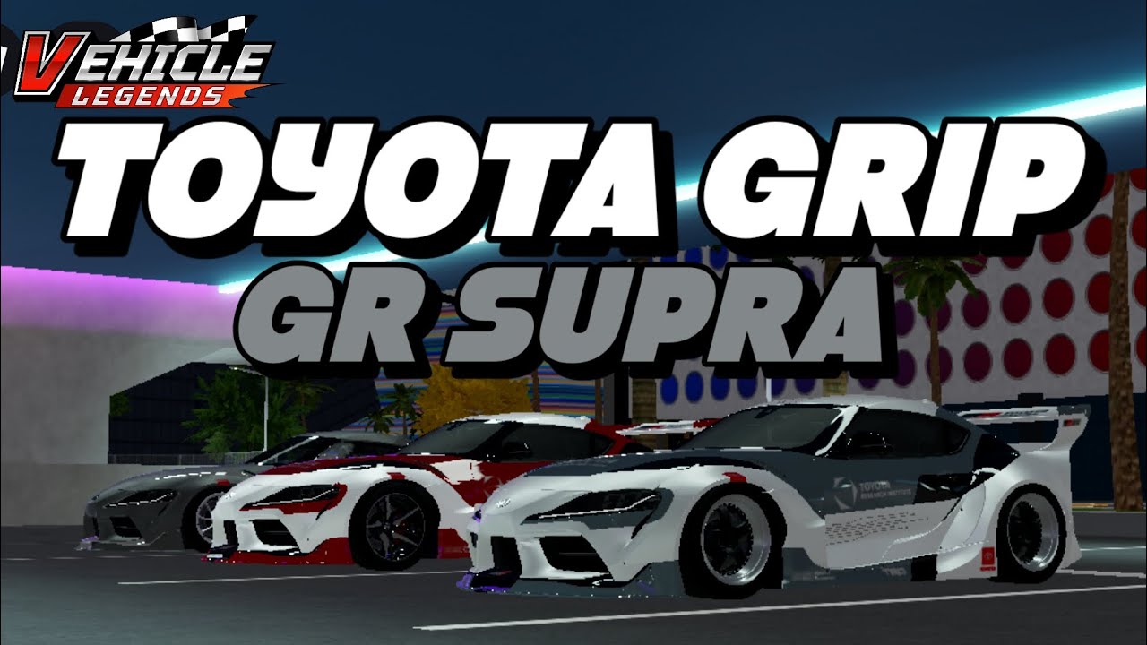 🔥Toyota GRIP GR supra | 🏎️vehicle legends actualización 