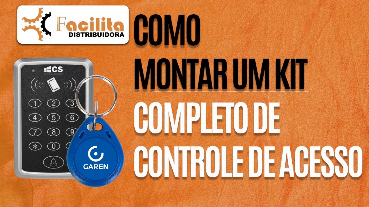 Como montar um kit completo de controle de acesso para seu condom&iacute;nio ??