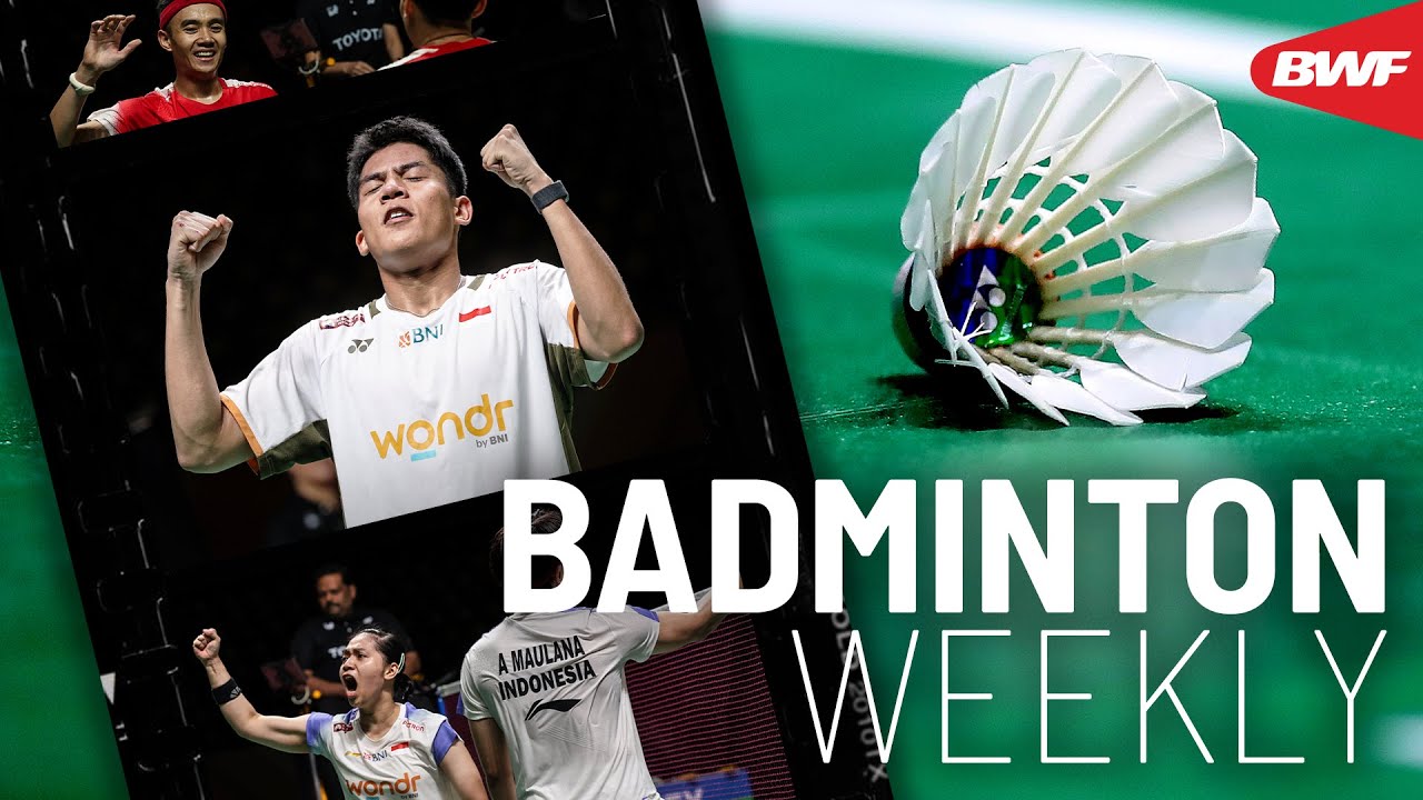 Badminton Weekly Ep. 144 | Indonesia shines at #ThailandMasters2026