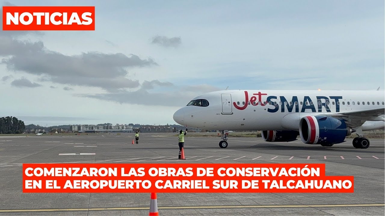 Comenzaron las Obras de Conservaci&oacute;n en el Aeropuerto Carriel Sur de Talcahuano