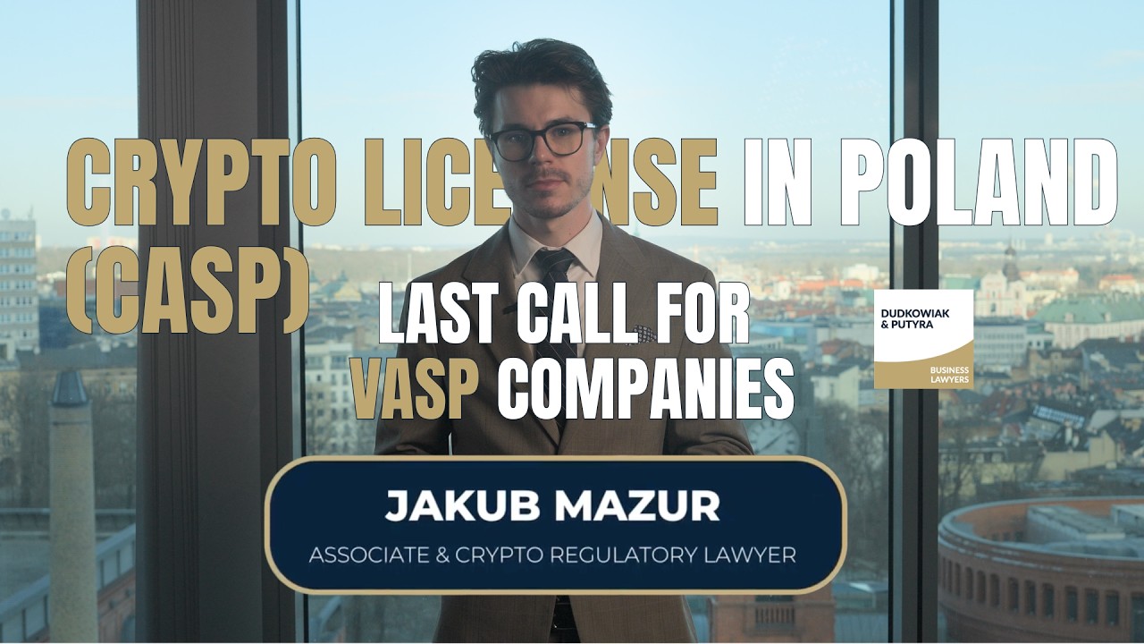 Crypto License in Poland (CASP)  Last Call for VASP Companies