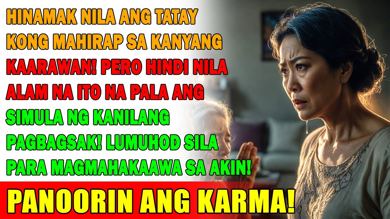 HINAMAK NILA ANG TATAY KONG MAHIRAP! NGAYON LUMUHOD SILA PARA MAGMAHAKAAWA! HINDI KO ITO KAKAYANIN!