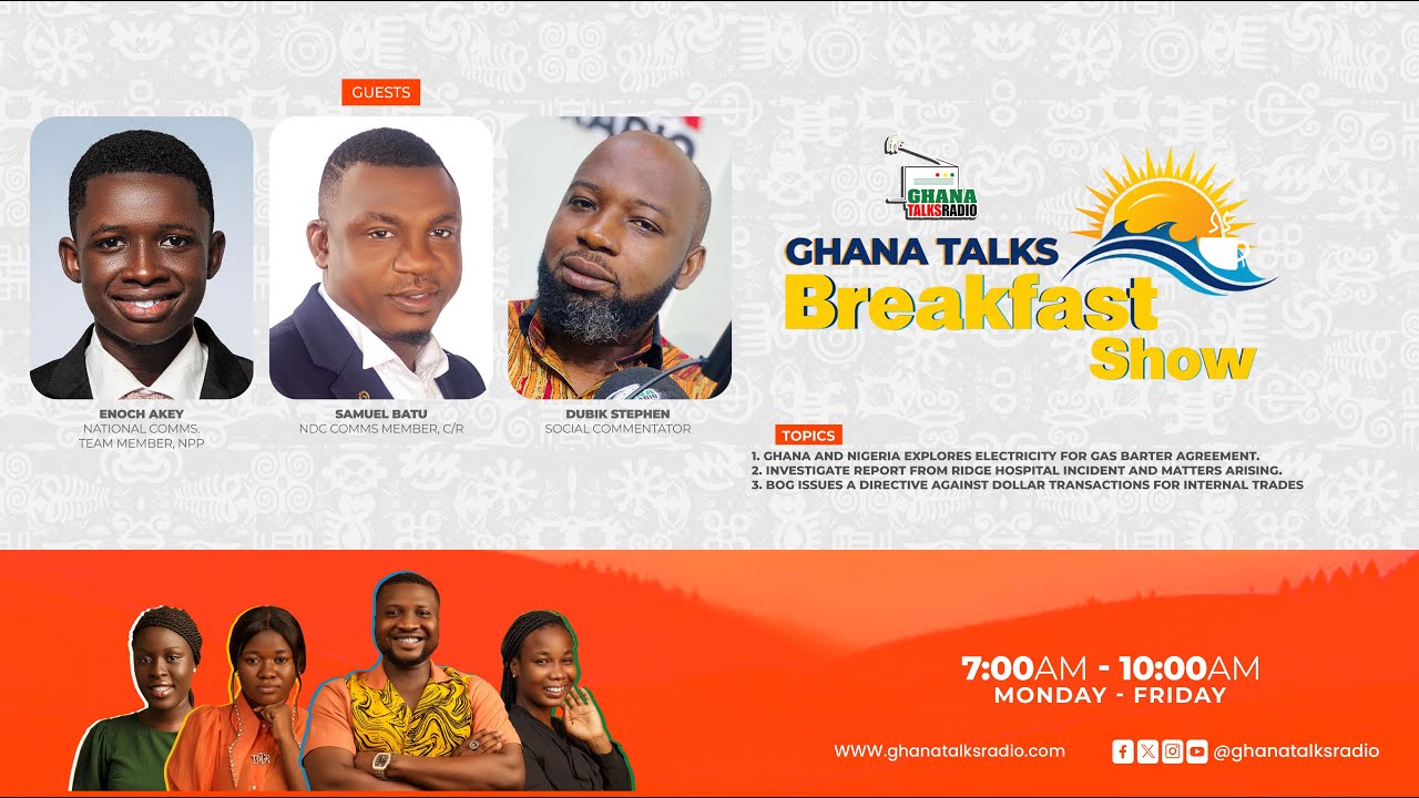 GhanaTalks Breakfast Show | 28th AUGUST 2025 | #GhanaTalksBFS