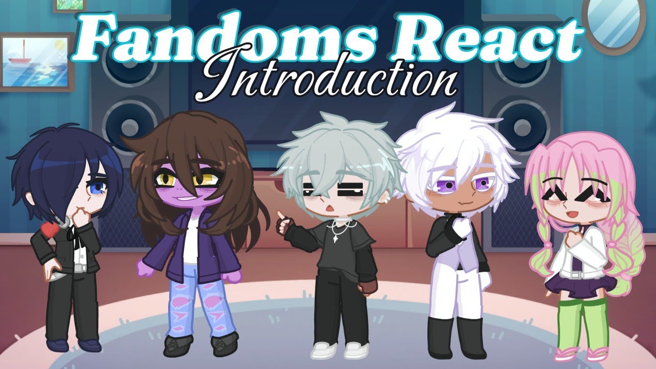 Fandoms React Introduction | ALNST, P3R, Deltarune, KNY, VNC | 2x!!