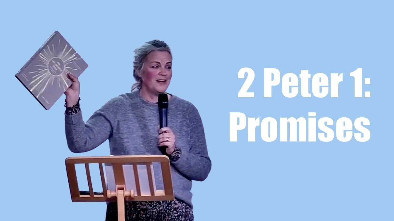 Sunday Sermon: 2 Peter 1 - Promises