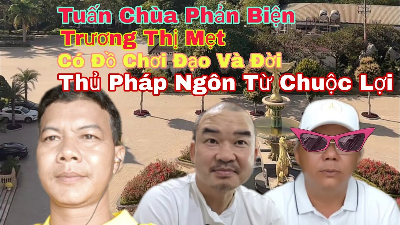 Tuấn Chùa Phản Biện Trương Thị Mẹt Bem Luôn Khán Giả Anh Báu #TuanChua