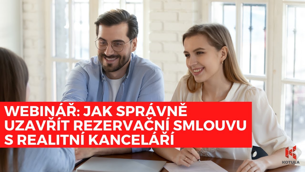 Webinář: Jak správně uzavřít rezervační smlouvu