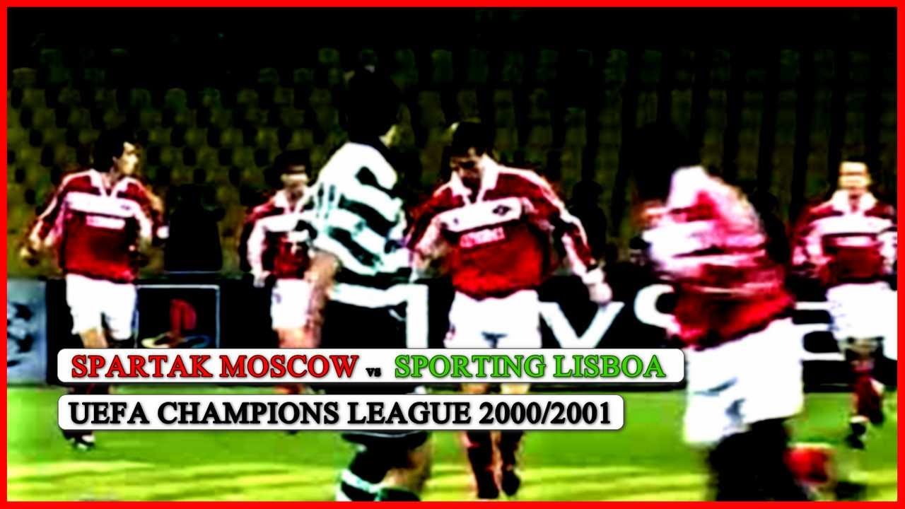 Spartak Moscow vs Sporting Lisboa (UEFA Champions League 2000/2001) @Full Match