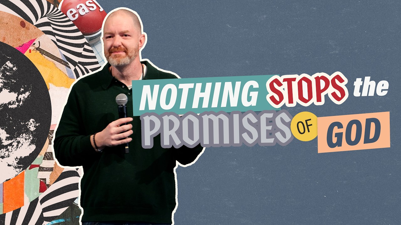 nothing stops the promises of God