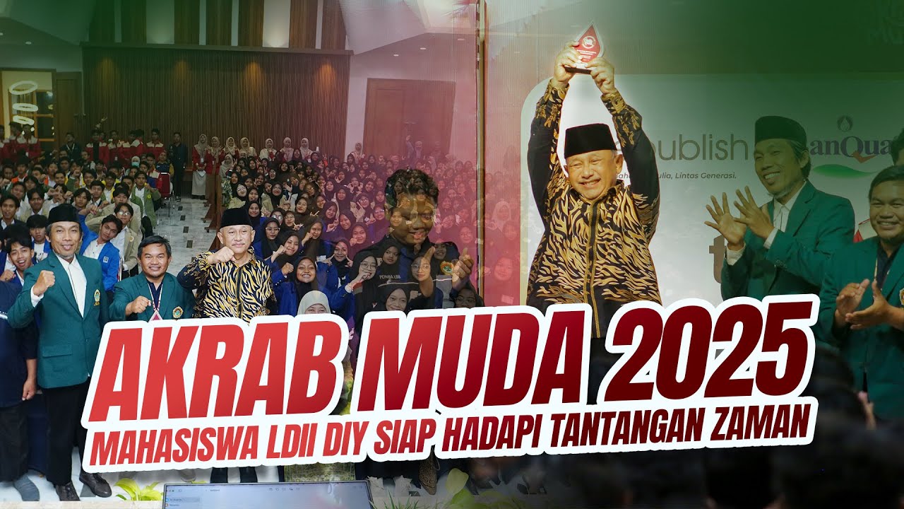 Akrab Muda 2025 Mahasiswa LDII DIY Siap Hadapi Tantangan Zaman