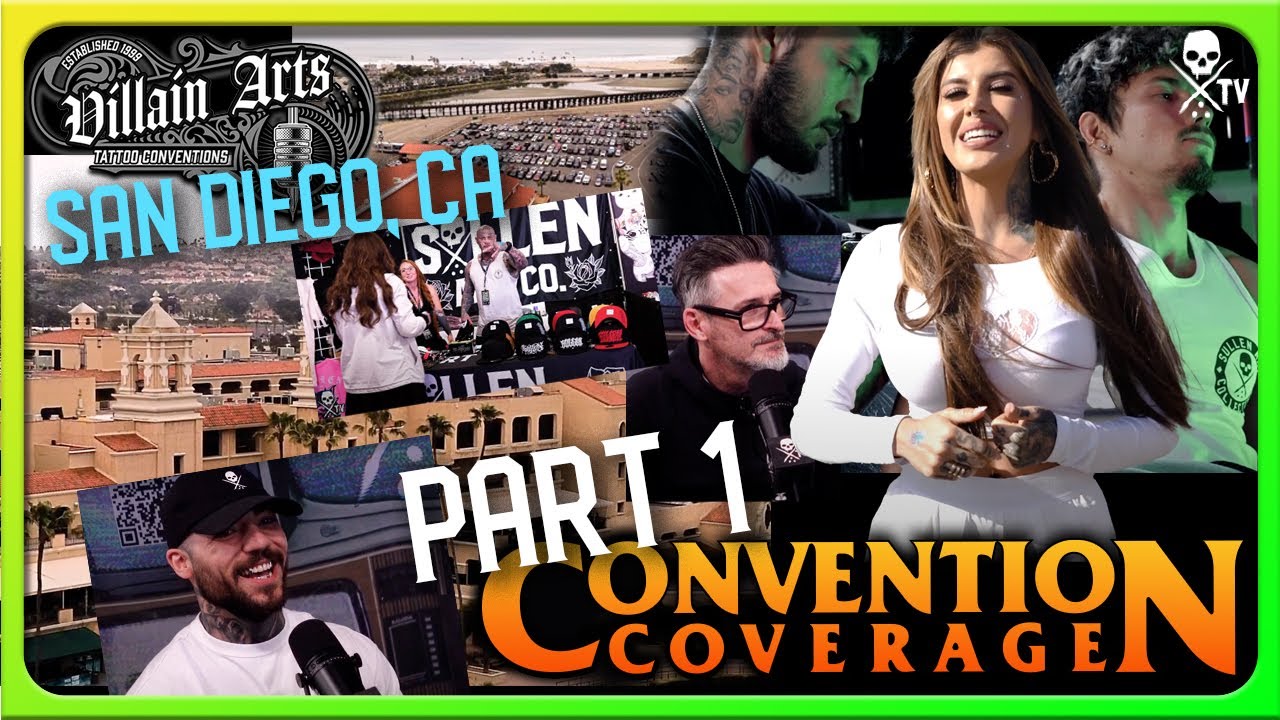 Villain Arts Tattoo Festival San Diego, CA - Convention Coverage Part 1 | SullenTV