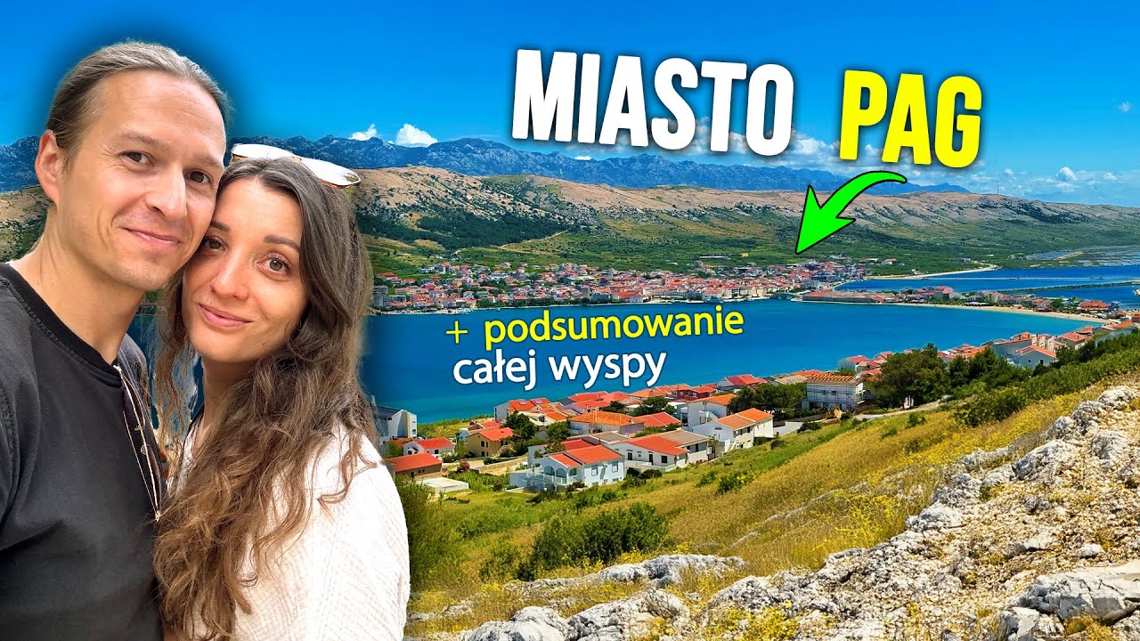 Miasto Pag: gdzie odnaleźć chorwacką čipkę i ile kosztuje? Podsumowanie wyspy
