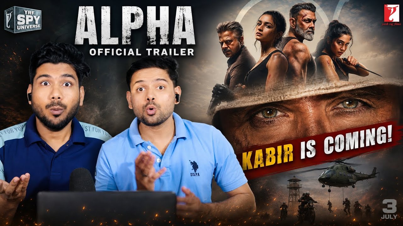 ALPHA Official Trailer Reaction 🔥 | Alia Bhatt, Sharvari, Anil Kapoor, Bobby Deol | Kabir Entry? 😱