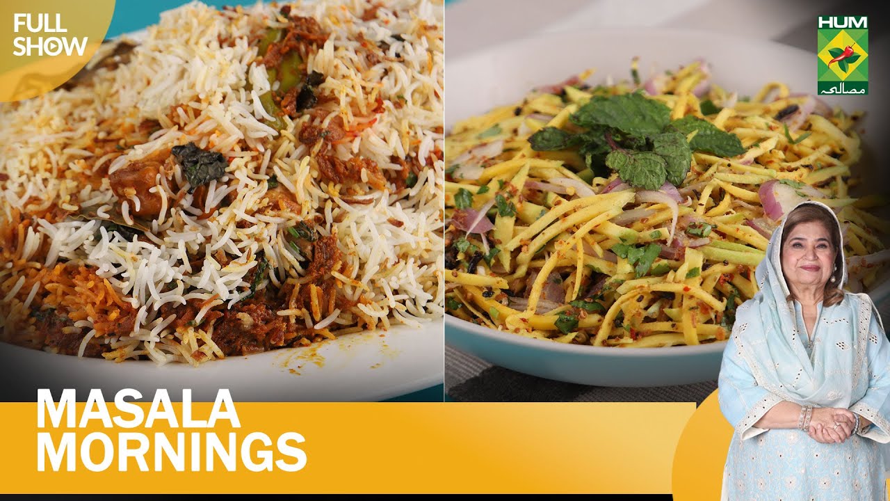 Achari Biryani & Kairi ka Latto | Masala Morning | Shireen Anwar | 12 July 2023 | MasalaTv