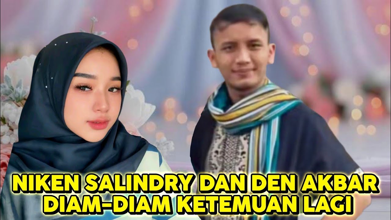 NIKEN SALINDRY DIAM-DIAM KETEMUAN DENGAN DEN AKBAR SYAHALAM - AKNI
