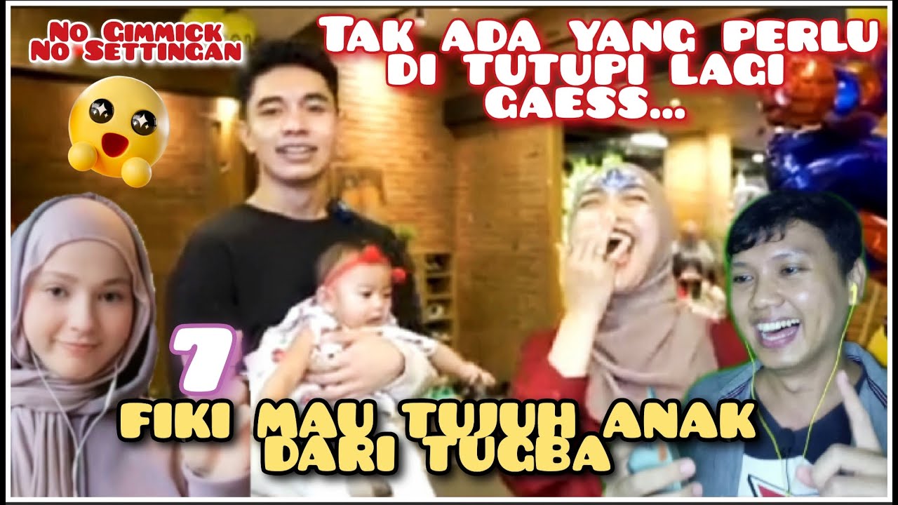 FIKI NAKI MAU PUNYA ANAK 7 DARI TUGBA! JELAS TERANG BENDERANG SEMUANYA 🥰