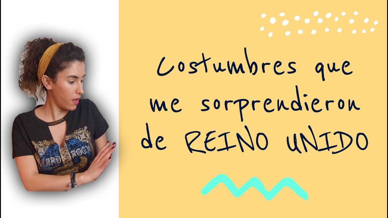 😱😱COSAS QUE ME SORPRENDIERON DE REINO UNIDO CUANDO LLEGUÉ 🇬🇧🇬🇧