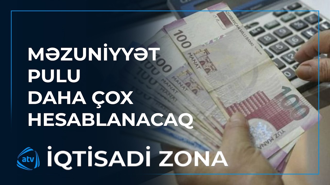 Məzuniyyət pulu daha çox hesablanacaq / İqtisadi Zona