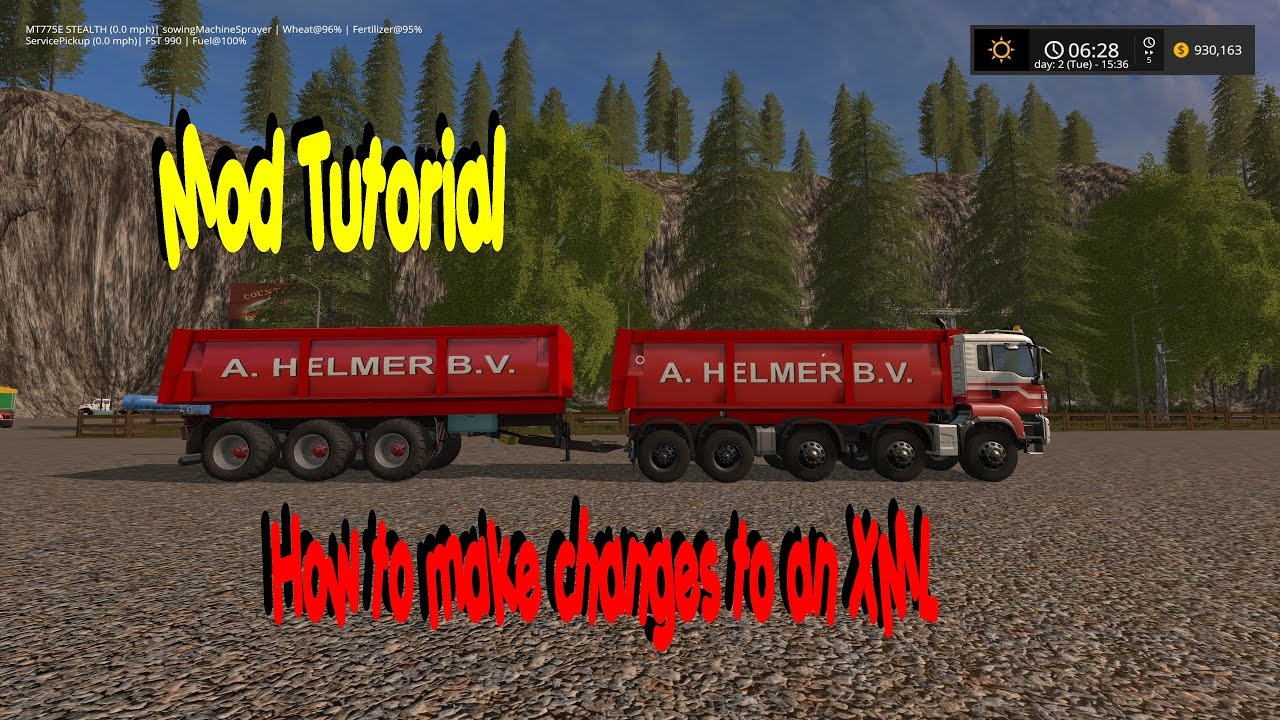 Farming Simulator 17 Modding Tutorial How to make changes to an XML
