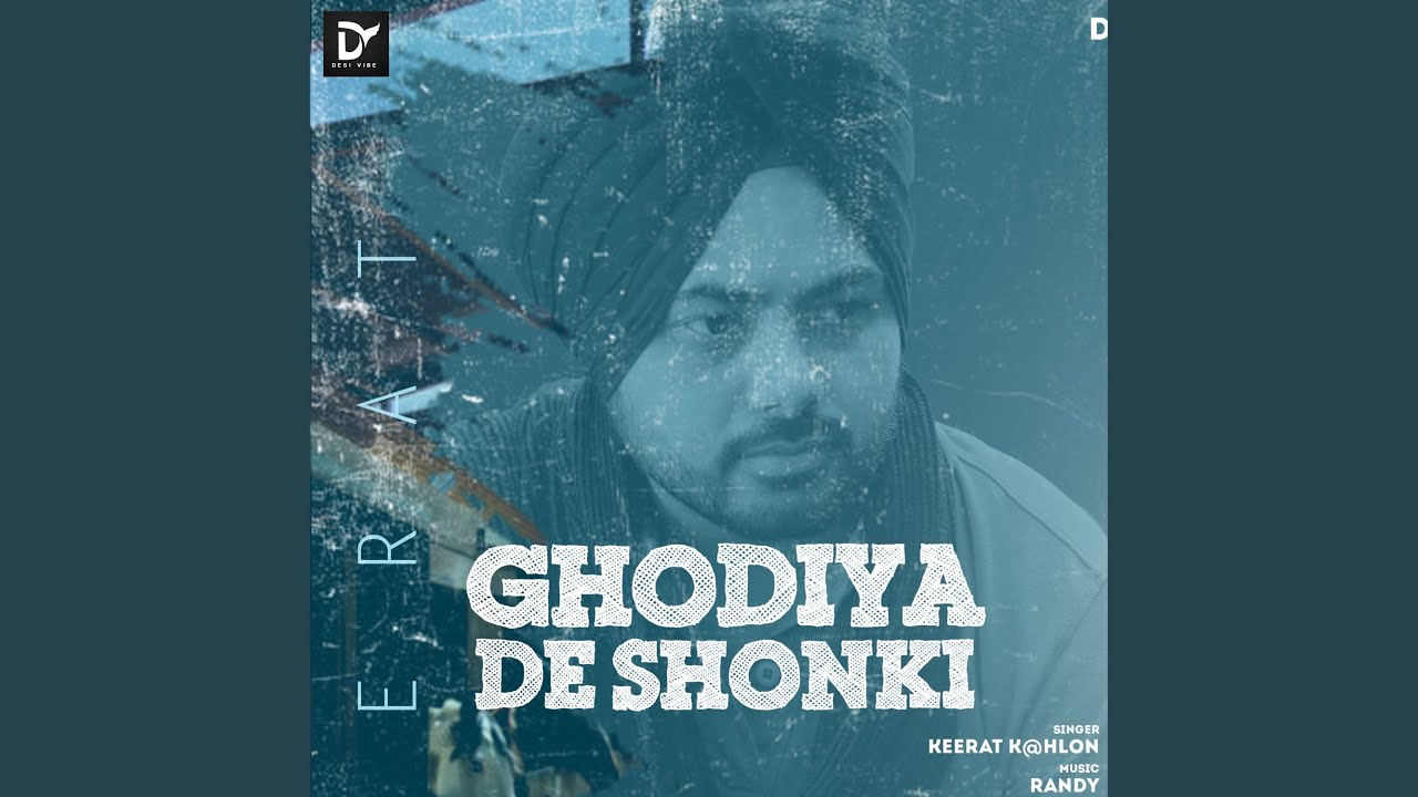 Ghodiya De Shonki