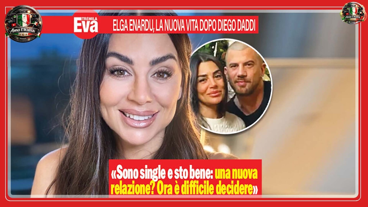 Elga Enardu La sua nuova vita da single