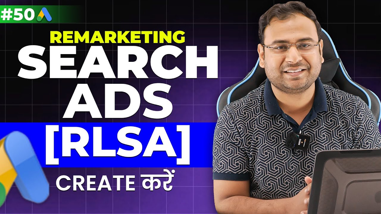Google Ads Course | What is RLSA, Remarketing List Search Ads | Part#50 | UmarTazkeer