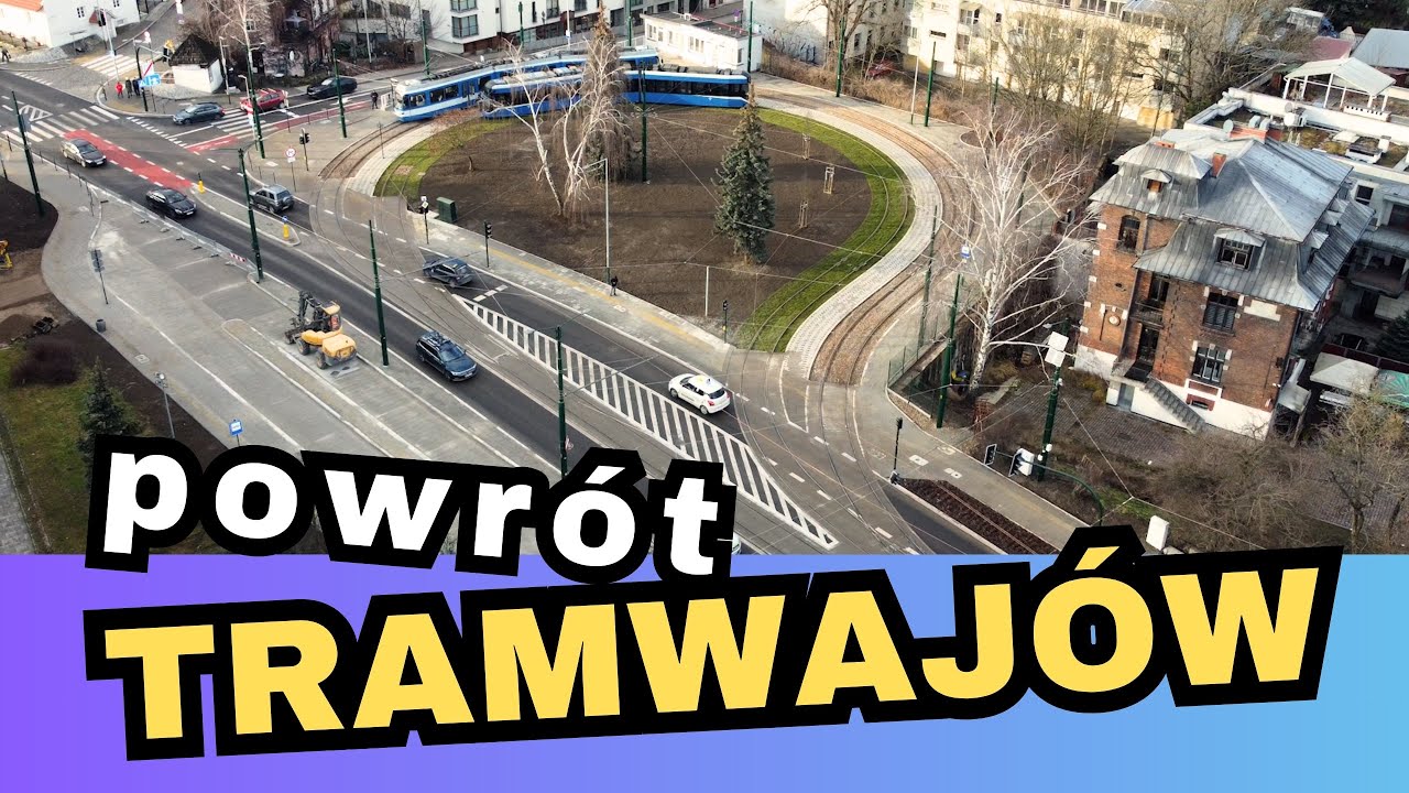 TRAMWAJE NA SALWATOR WŁAŚNIE WRÓCIŁY - KRAKÓW 2024
