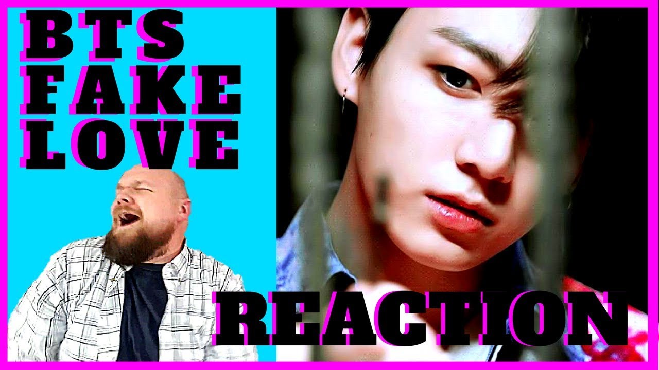 KPOP REACTION: BTS FAKE LOVE (2018) WAY BETTER THEN DNA