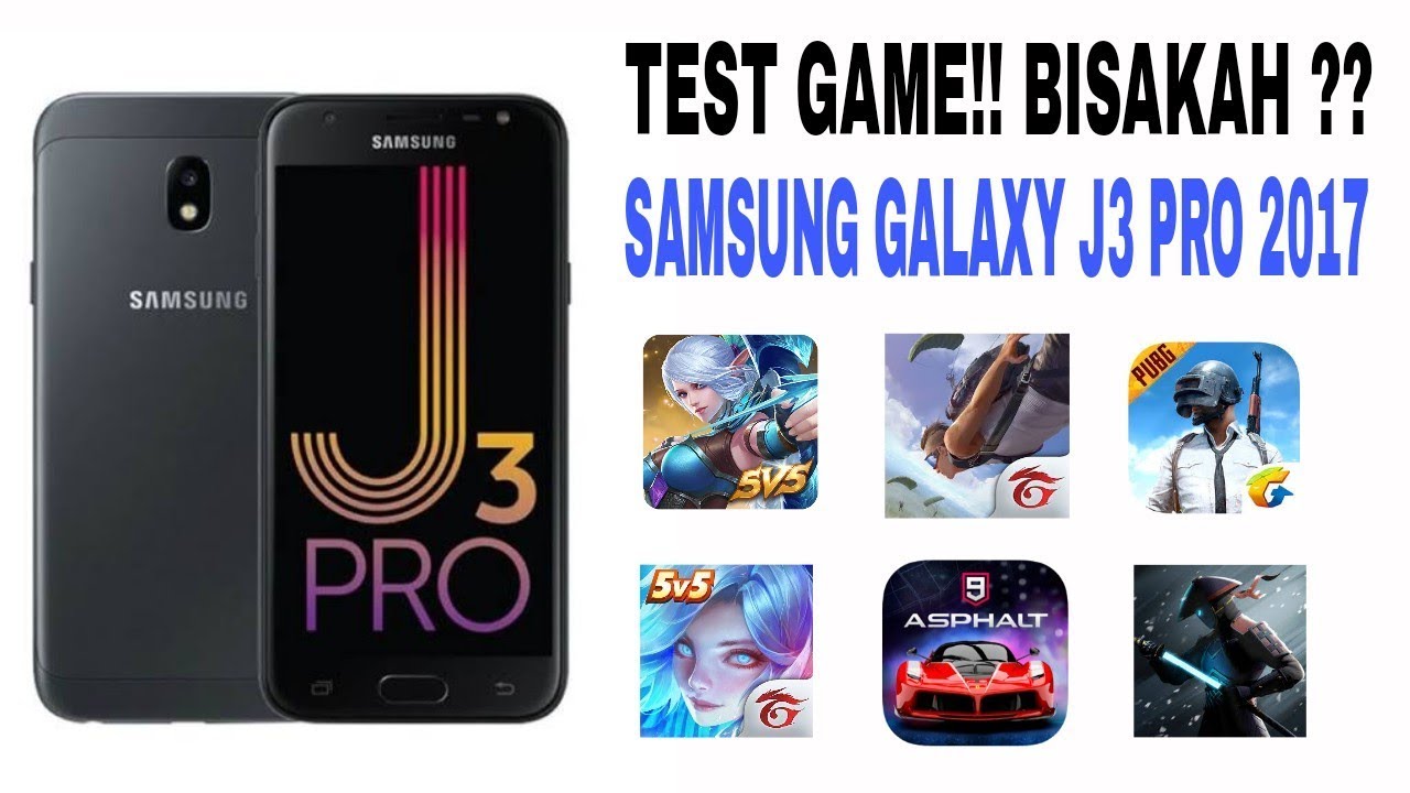 TEST GAME!! Samsung Galaxy J3 Pro 2017. BISAKAH ?