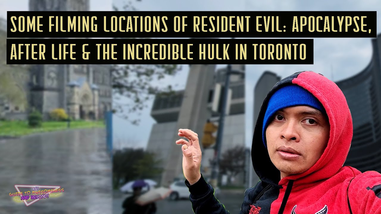 Some Filming Locations of Resident Evil: Apocalypse and After Life & The Incredible Hulk in Toronto