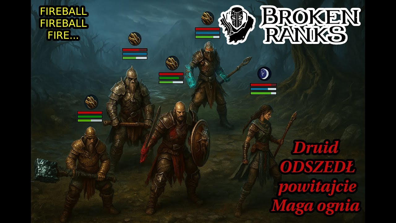 FIREBALL - PRZYGODA MOSIEM #1 | Broken Ranks
