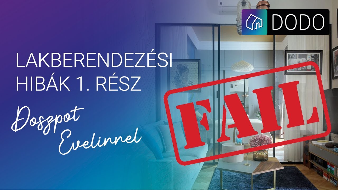Fő LAKBERENDEZ&Eacute;SI HIB&Aacute;K Doszpot Evelinnel