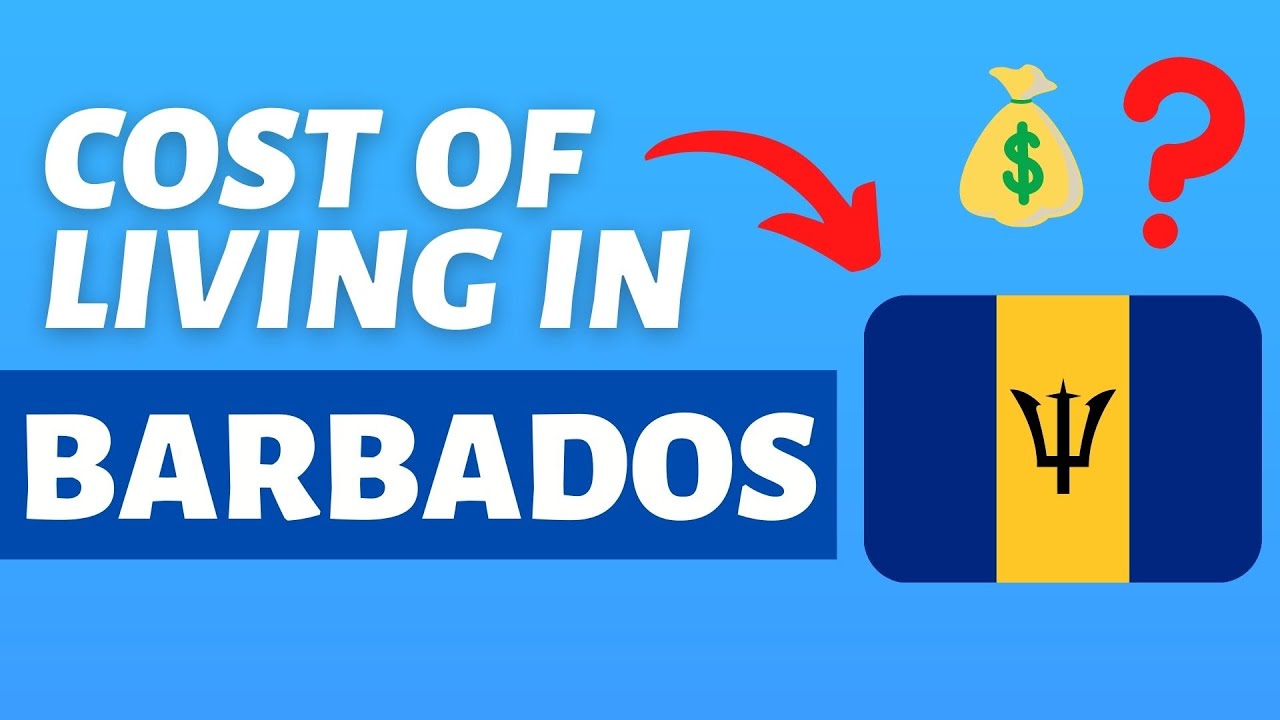 Cost of Living in Barbados | Monthly expenses and prices in Barbados