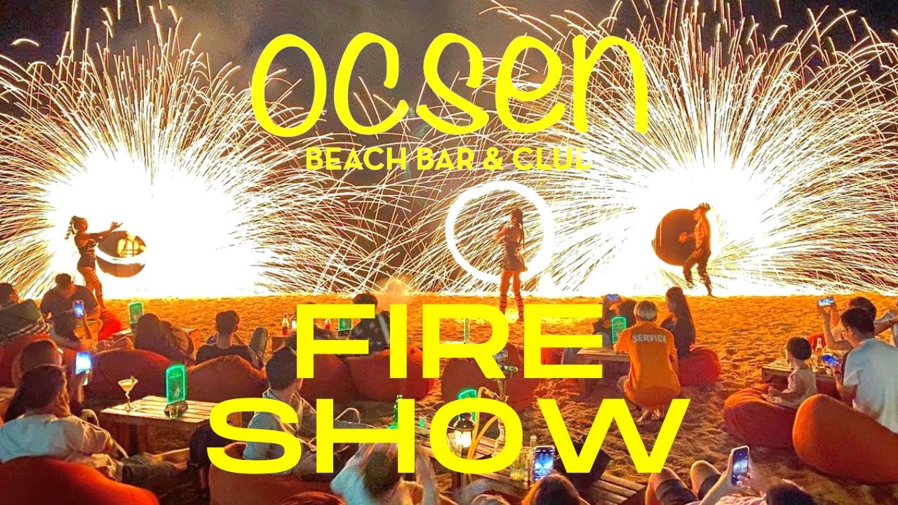 Ocsen Beach Bar and Club Phu Quoc Fire Show - Official Trailer 2023 (Ignite Flame Artists)