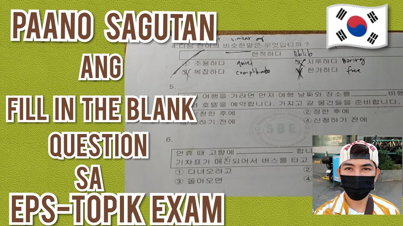PAANO SAGUTAN ANG FILL IN THE BLANK QUESTION SA EPS-TOPIK EXAM| KLT ASPIRANTS| POEA PHILIPPINES