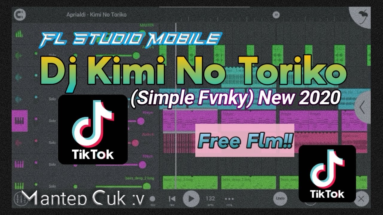 Dj Kimi No Toriko (Simple Funky) by Aprialdi Rmxer New 2020 &bull; Free Flm