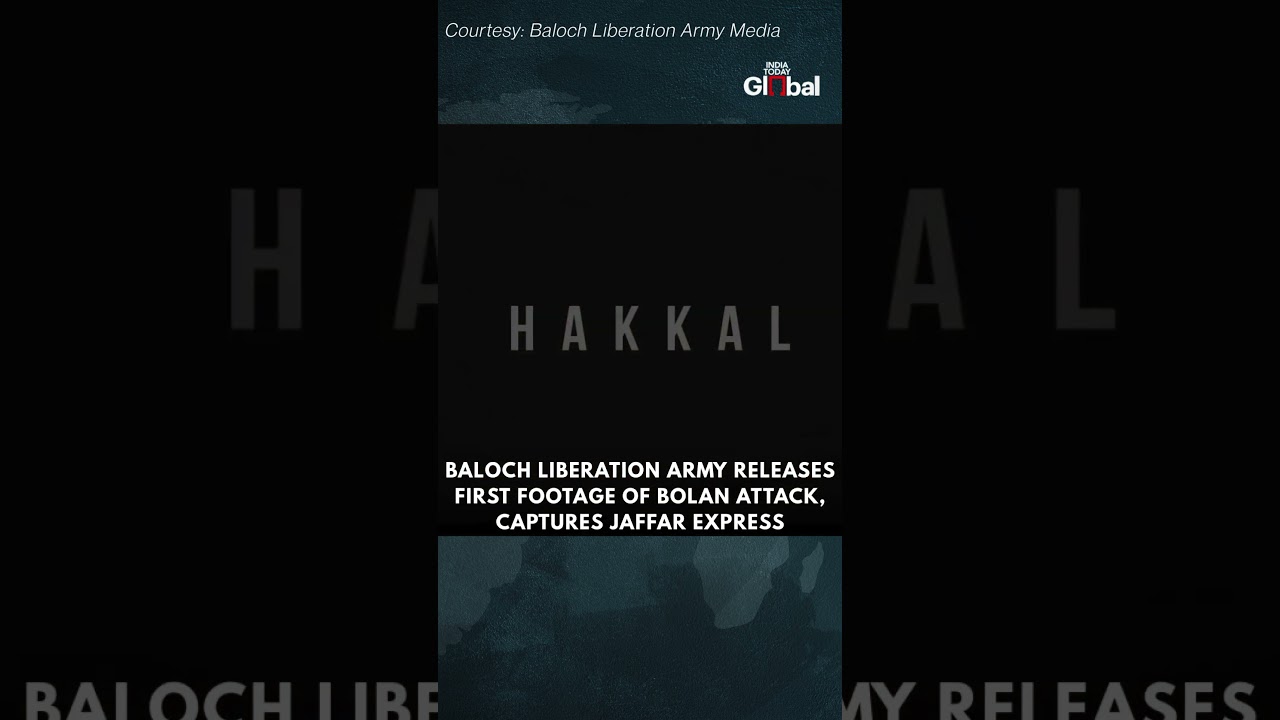 Baloch Liberation Army Releases Footage of Jaffar Express Attack in Bolan | India Today Global