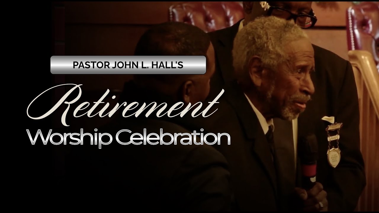 Pastor John Hall's Retirement Worship Celebration (Sunday, December 15, 2024)