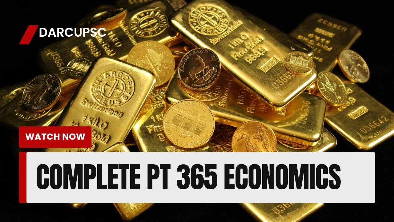 Complete PT 365 of Economics | UPSC Prelims 2026