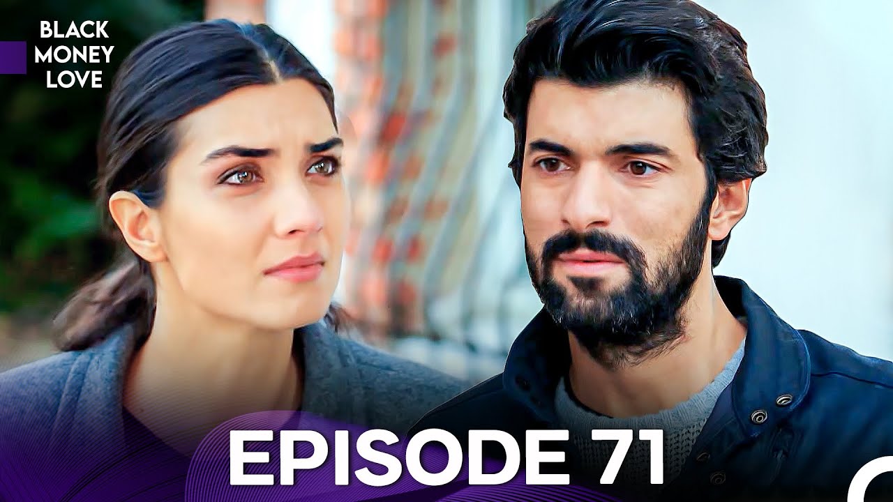 Black Money Love Episode 71 (English Dubbed) - FULL HD