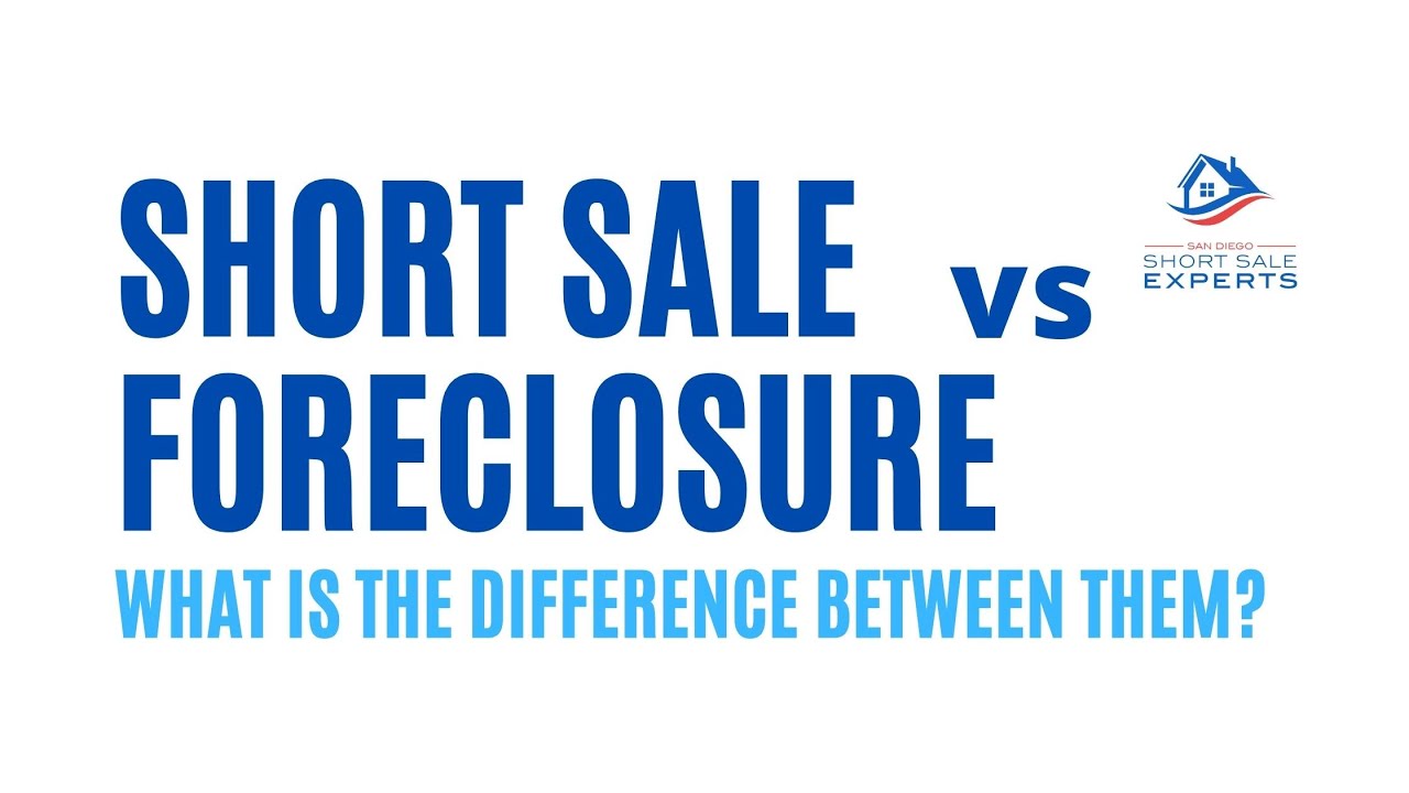Short Sale vs Foreclosure? Pros and Cons of a Short Sale vs Foreclosure [2022]