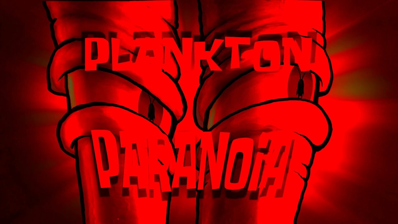 Plankton Paranoia