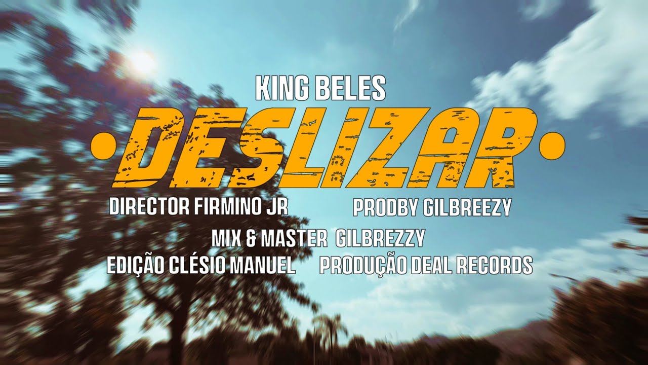 KING BELES - DESLIZAR (OFFICIAL MUSIC VIDEO)