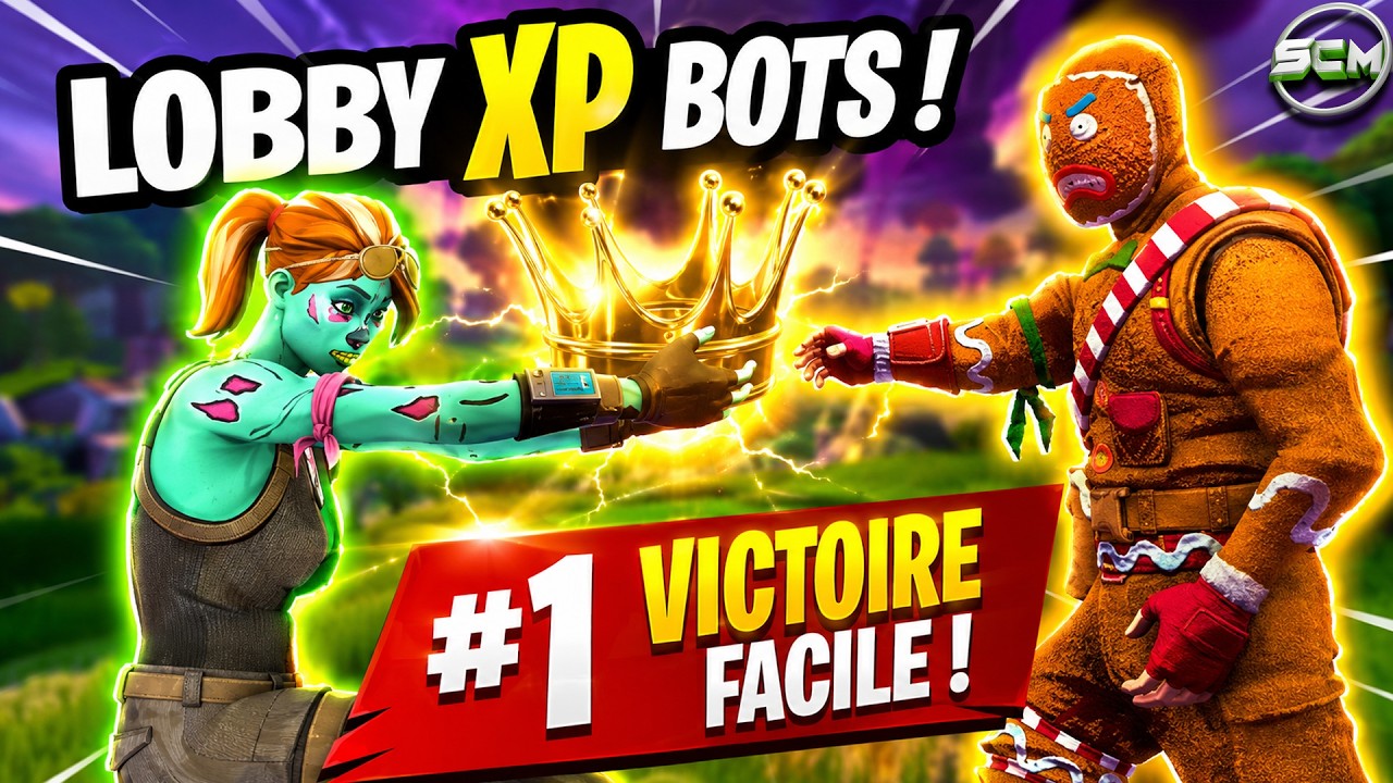 Comment Avoir un Lobby BOT sur Fortnite en 2026 2027 ! XP, D&eacute;fis, Top 1 & Esprits
