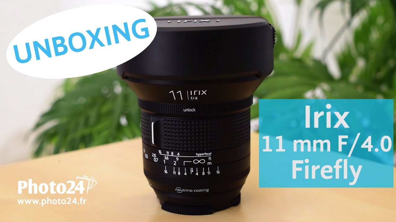 Unboxing Irix 11mm f/4.0 Grand Angle