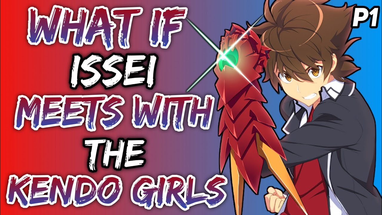 What if Issei meets with the kendo girls? ||Part 1||